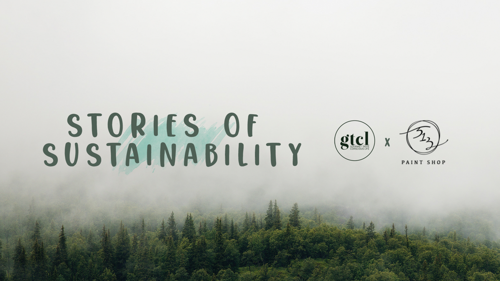 513 Paint Shop X GTCL- Stories of Sustainability
