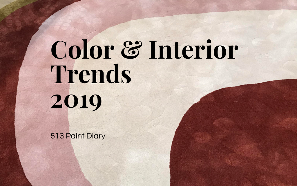 Color & Interior Trends 2019